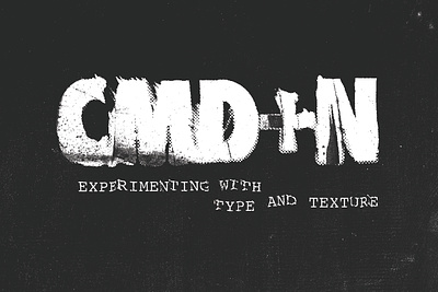 CMD+N background black and white dirty displace flyer gritty grunge letters logo mac metal music new document pixelated pixels poster design posters rock shortcut texture