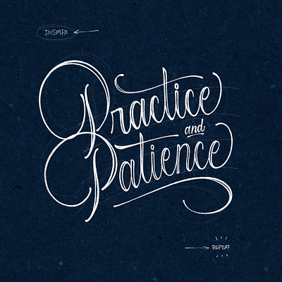 Practice and Patience caligrafia calligraphy ipadpro letras lettering letters procreate texture type