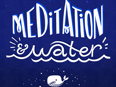 Meditation & Water books design hand lettering herman melville illustration lettering literature moby dick moby dick quotes reading type typography