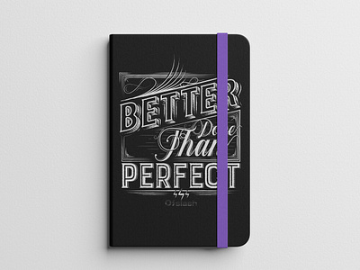 Better Done than Perfect! art cover art custom diary graphic design illustration typography