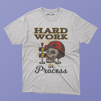 HARD WORK IN PROCESS .T.shirt Design branding design graphic design illustration tshirts typography typography tshirts ui ux vector