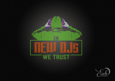 In New DJ's We Trust design graphic design logo t shirt design vector