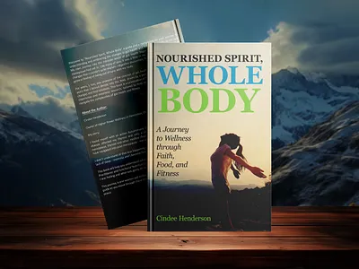 Nourished Spirit, Whole Body 3d book mockup amazon kdp book book cover book cover art book cover design book cover designer book cover mockup book design ebook ebook cover epic epic book epic book covers epic bookcovers epic covers fitness book cover nourished spirit whole body paperback professional book cover
