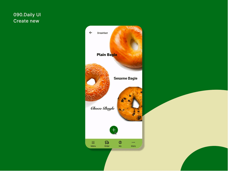 [Daily UI] 090. Create new 090 add appdesign bagle button createnew dailyui design modern simple ui uiux