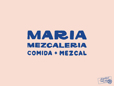 Maria Mezcaleria adobe illustrator branding creative font graphic design illustrator logo mexico vector vintage