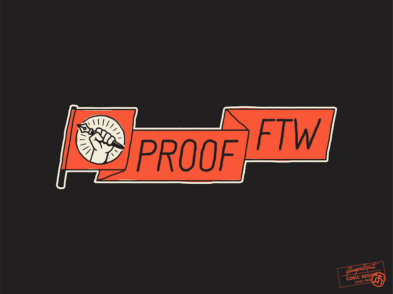 Proof FTW app black branding fight flag hand drawn identity system illustrator justice lettering logo logo design logo set orange people sign typography vector vintage visual identity