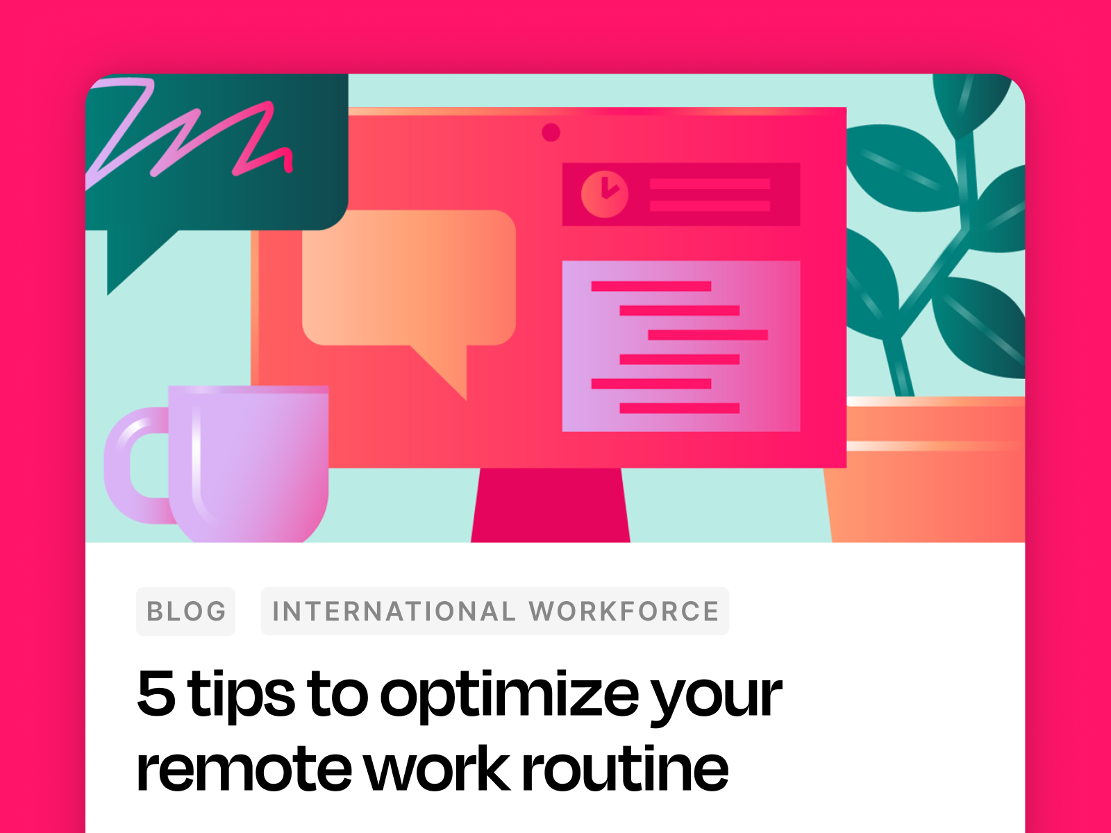 Blog illustration - Optimize your remote work routine
