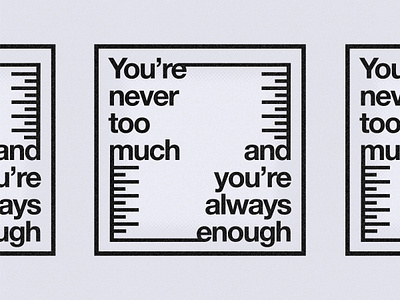 Never Too Much & Always Enough advice always enough creative design drawing illustration measure mental health never too much procreate quote relationships ruler self care vector