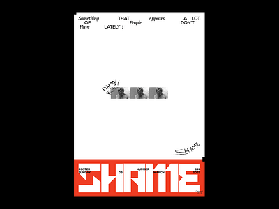 SHAME adobe archive art collage design experimental fine arts graphic design graphics illustration minimal paper photoshhop poster poster design pposter art print simple type typography