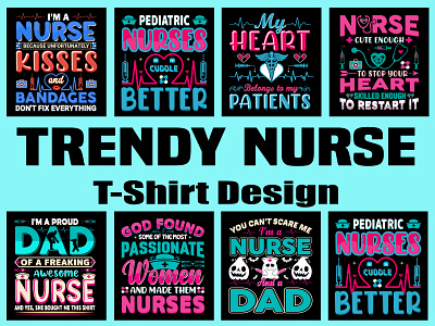 Trendy Nurse T-Shirt Design best selling design graphic design hat hot nurse logo motivational quotes nurse nurse cap nurse lover nurse mom nurse t shirt shirt shirts t shirt t shirt design trendy tshirts vector white