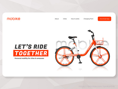 Mobike Home Page branding cycle design ebike eco electricbike electriccycle graphic design homepage illustration landingpage logo trend trendy ui ux vector web webdesign xd