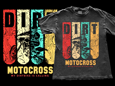 Dirt Motocross - My DirtBike is calling t shirt design. branding customdesign design dirt motocross dirtbike graphic design illustration merchandise merchdesign motocross pod screenprinting tshirt tshirtdesign vector