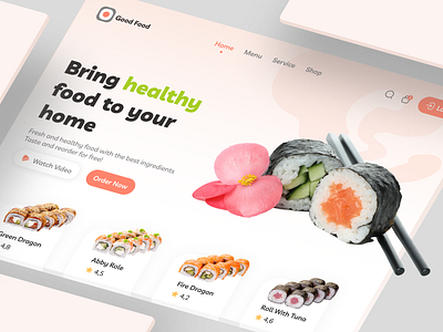 Good Food- Healthy food restaurant landing page beautiful best clean design flat food health healthy food hero section landing page minimal orange restaurant sushi top ui ui design ux web design website