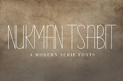 NUKMAN TSABIT MODERN SERIF FONT branding calligraphy logo serif fonts typography