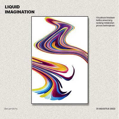 Liquid imagination