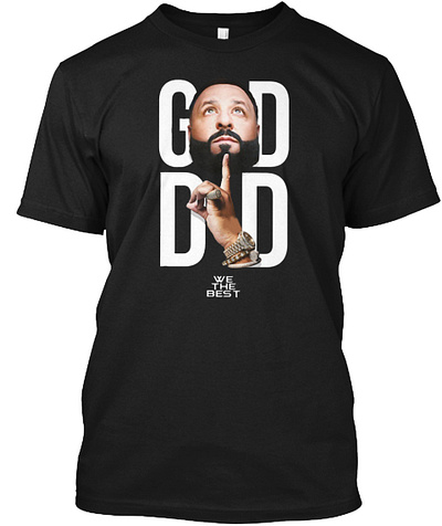 God Did We The Best Shirt djakademiks