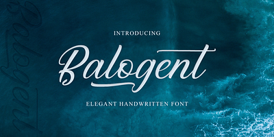 Balogent Elegant Font branding calligraphy design elegant font handwritten logo magazine font script signature font typography wedding font