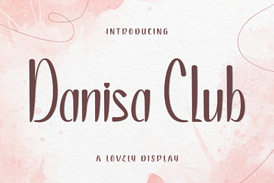Danisa Club - Handcraft Display Font playful