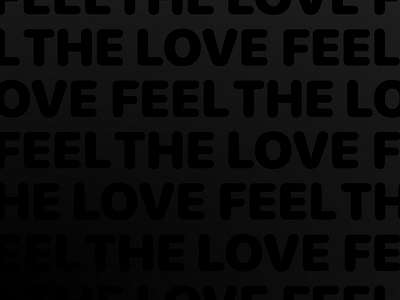 Feel the Love branding typography