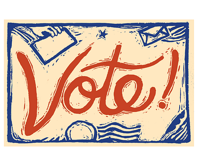 Vote! block print elections handcarved illustration linocut patriotic postcard print design printmaking typography voting woodblock