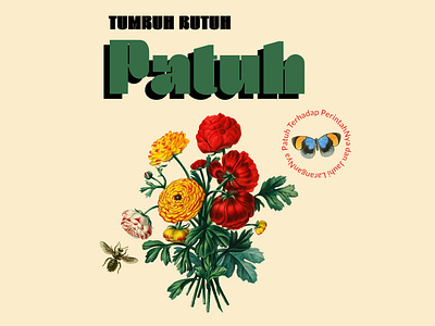 Tumbuh butuh patuh design graphic design illustration typography