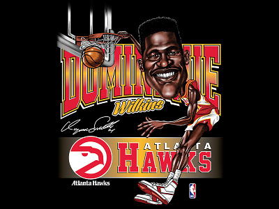 DOMINIQUE WILKINS apparel design basketball caricature classic design drawing graphic design illustration lettering nba portrait retro sports throwback typography