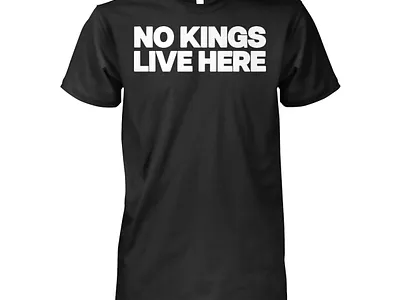 No Kings Live Here Shirt design illustration