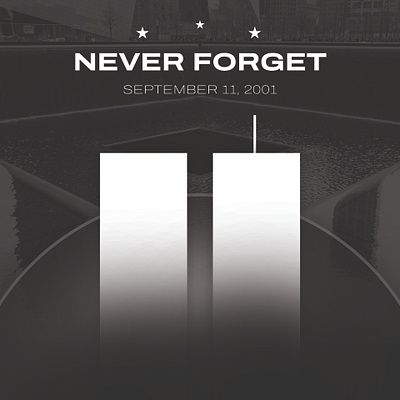 September 11th Remembrance graphic design