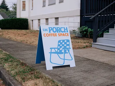 The Porch Coffee Space aframe sign brand branding chair illustration coffee coffee branding coffee design coffee space design hand painted illustration logo paint portland sidewalk sign texture type