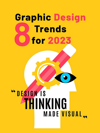 The Top 8 Graphic Design Trends for 2023 2023 3d animation branding design graphic graphic design logo motion graphics trends ui