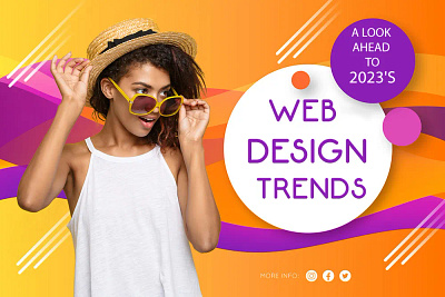 A Look Ahead to 2023’s Web Design Trends 2023s 2023s web design trends 3d animation branding design design trends graphic design logo motion graphics trends ui web design web design trends