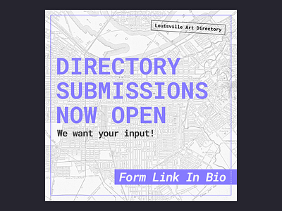 Louisville Art Directory Social Media Call for Submissions branding call to action design graphic design instagram social media post submission ui