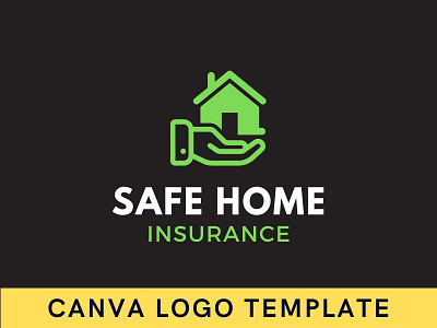 Premade Safe Home Insurance Canva Logo Template brand identity branding canva design home home logo logo logo design logomark modern logo template