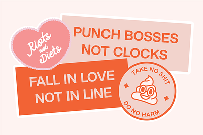 Sassy Stickers! cheeky edgy fun labor phrase phrases pink rebellion rebellious resistance stickers work
