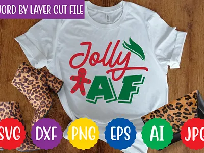Jolly Af Svg Cut File farmhouse christmas