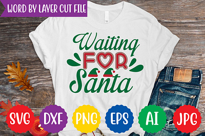 Waiting For Santa Svg Cut File farmhouse christmas