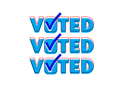 I voted! Did you? elections go vote illustration texture in type typography vote voted voting