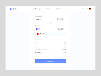 Ontly On-Ramp bitcoin blockchain buy crypto dashboard design ethereum exchange fintech off ramp on ramp ui uiux uiux design web3 webapp