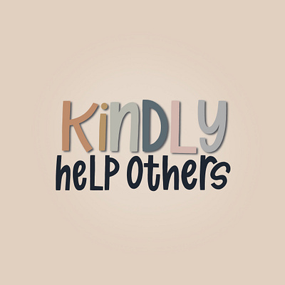 kindly digitallettering lettering letteringseries procreate procreatelettering type typography