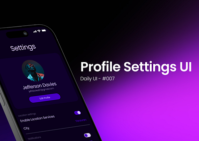 Profile Settings UI - #007 branding dailyui figma graphic design ui