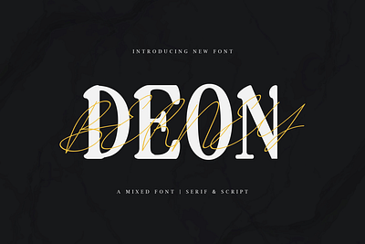 Deon Berney - A Mixed Font Serif and Script apparel branding design display font illustration logo mixed modern poster quotes script serif ui