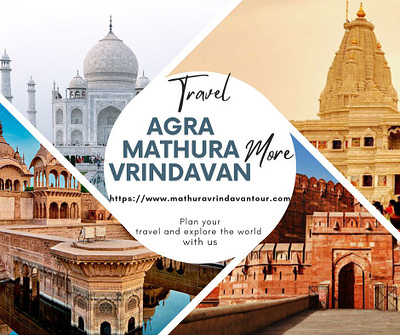 Travel Guide to Agra Mathura Vrindavan Tour Package.