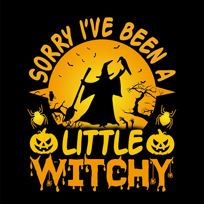Sorry I've bee a Little Witchy