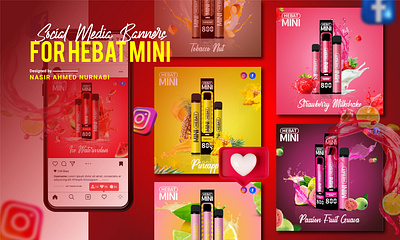 Social Media Banners for Vape Flavors | HEBAT MINI 3d ads design branding design flyer graphic design instagram banner instagram post products design social flyer social flyer design social media banner social post social post design ui