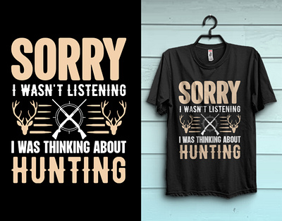 Hunting T-shirt Design custom tshirt deer hunting tshirt hunt tees hunt tshirt design hunting hunting tee hunting tee design hunting tshirt hunting tshirt quotes print print on demand professional tshirt tee trendy tshirt tshirt tshirt designer tshirts typography vector graphic vector illustration