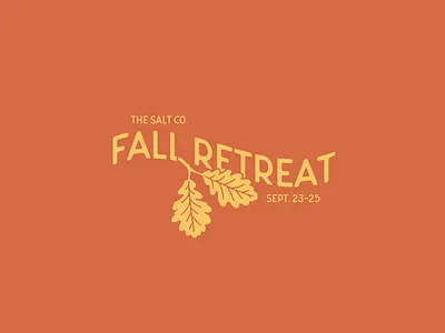 event branding: fall retreat (unused) autumn branding christian church church design colorful design event branding event promotion fall fall retreat fun harvest illustration leaves oak oak leaves orange simple yellow