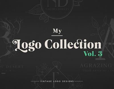 Logo Collection | Vol. 3 etching foliage logo illustration logo logo collection logo design logo designer logo layout logo maker logo project logofolio monogram vintage logo