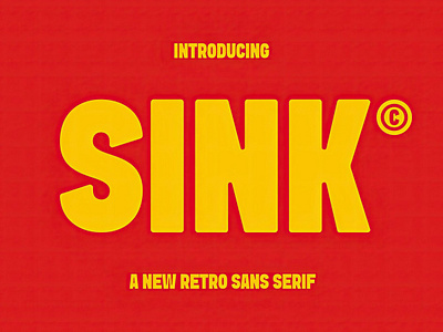 Sink — Retro Sans Serif Font block bold bold font display font download fat font free free font freebie pixelbuddha retro sans sans serif sans serif font serif simple type typeface typography