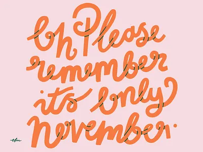 November design hand drawn hand lettering illustration illustrator lettering november procreate type