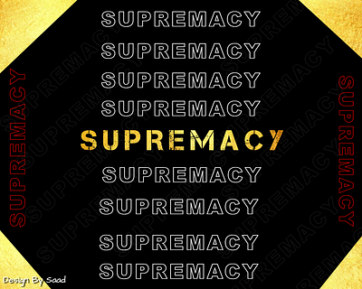 Supremacy is the ultimate aspect... Design by Samalexo 3d animation branding graphic design logo motion graphics ui